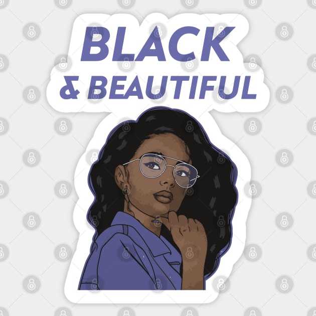 Black and Beautiful - Black Queen Sticker by Just Kidding Co.